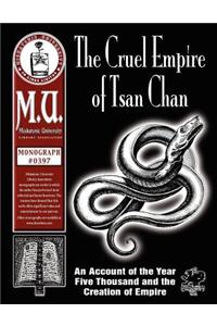The Cruel Empire of Tsan Chan