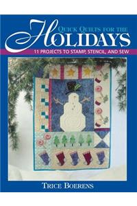 Quick Quilts for the Holidays