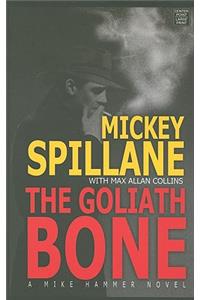 The Goliath Bone