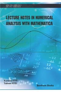 Lecture Notes in Numerical Analysis with Mathematica