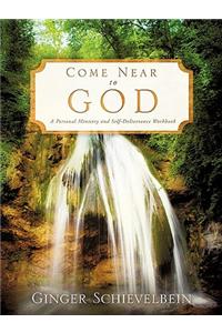 Come Near to God