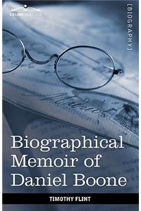 Biographical Memoir of Daniel Boone