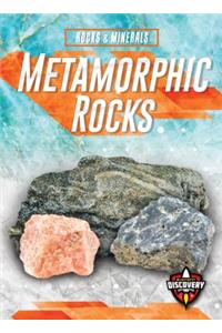 Metamorphic Rocks