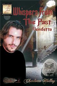 Whispers from the Past