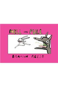Hell Was Full