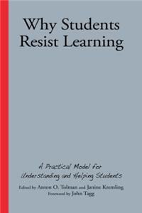 Why Students Resist Learning