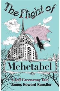 The Flight of Mehetabel