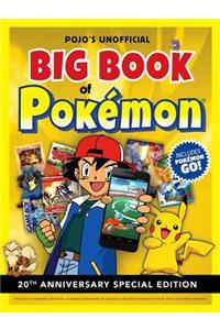 Pojo's Unofficial Big Book of Pokemon