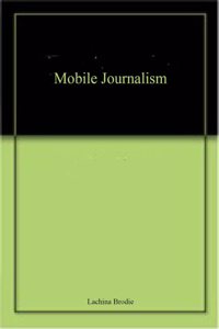 Mobile Journalism
