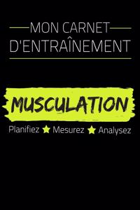 Mon Carnet D'entraînement Musculation