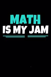 Math Is My Jam