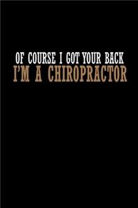 Of course I got your back I'm a chiropractor!