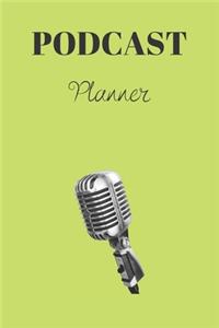 Podcast Planner: Organize your podcast or start your own, Plan Your Podcast Episodes With This Book!, Great Gift For Aspiring & Professional Podcasters & Entrepreneu