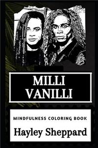 Milli Vanilli Mindfulness Coloring Book