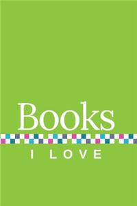 Books I Love