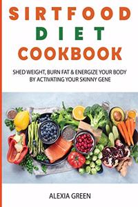 Sirtfood Diet Cookbook