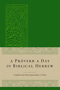 Proverb a Day in Biblical Hebrew
