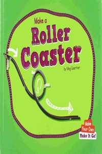 Make a Roller Coaster
