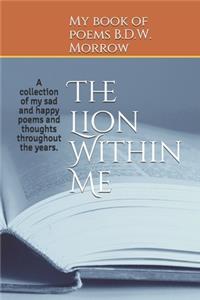 The Lion Within Me