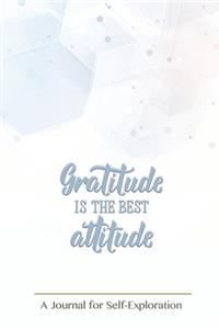 Gratitude is the best attitude