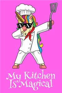 My Kitchen Is Magical