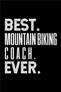 Best. Mountain Biking Coach. Ever.