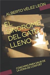 El Síndrome del Gato Lleno