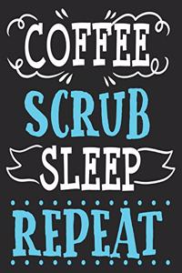 Coffee Scrub Sleep Repeat