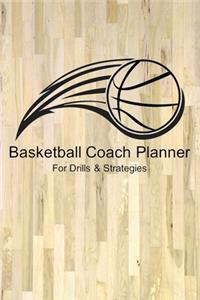 Basketball Coach Planner For Drills & Strategies