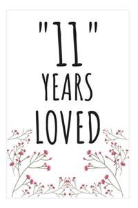 Years Loved Notebook