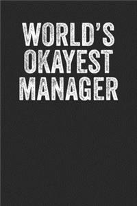World's Okayest Manager