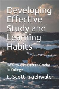 Developing Effective Study and Learning Habits