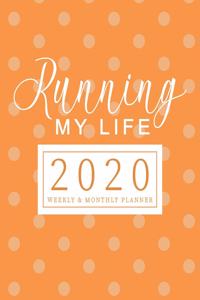 Running My Life 2020 Planner Weekly & Monthly Planner