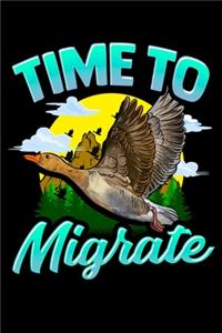 Time To Migrate