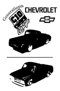 C10 Generations Chevy Truck Club Lifestyle Notebook