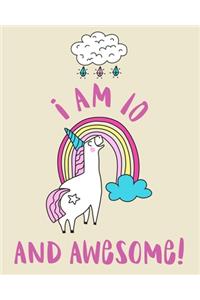 I Am 10 And Awesome