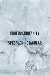 Profuckingfanity Is Specfuckingtacular