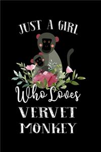 Just a Girl Who Loves Vervet Monkey