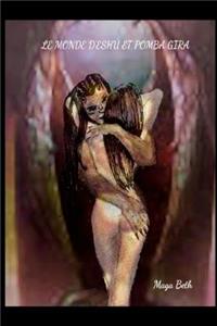 Le Monde d'Eshú Et Pomba Gira