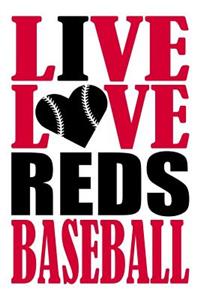 Live Love Reds Baseball Journal