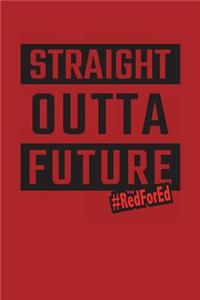 Straight Outta Future