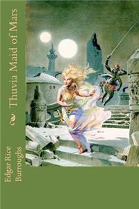 Thuvia Maid of Mars