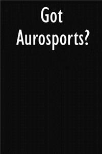 Got Aurosports?