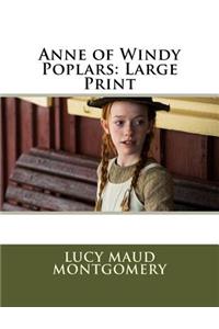 Anne of Windy Poplars