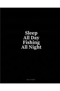 Sleep All Day Fishing All Night: Meal Planner