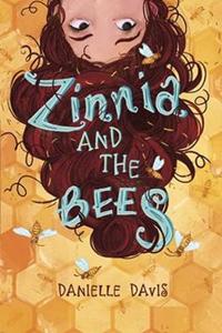 Zinnia and the Bees