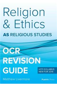 AS Religion & Ethics Revision Guide for OCR