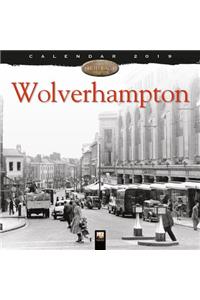 Wolverhampton Heritage Wall Calendar 2019 (Art Calendar)