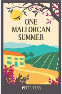 One Mallorcan Summer (previously published as Manana Manana)