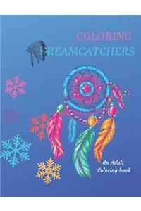 Coloring Dreamcatchers: A Coloring Book for Adults